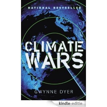 Climate Wars: How Peak Oil and the Climate Crisis Will Change Canada (and Our Lives) [Kindle-editie] beoordelingen