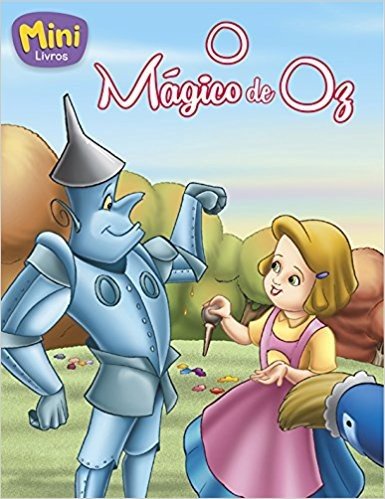 O Mágico de Oz - Coleção Miniclássicos Todolivro