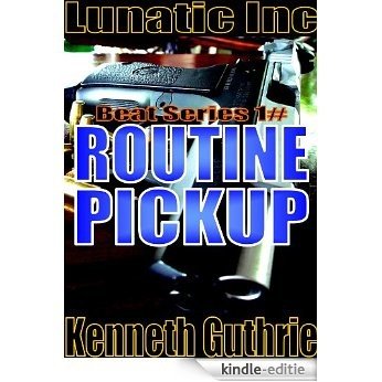 Routine Pickup (The Beat #1) (English Edition) [Kindle-editie]