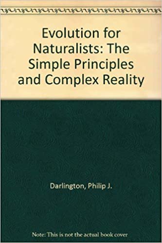 indir Evolution for Naturalists: The Simple Principles and Complex Reality