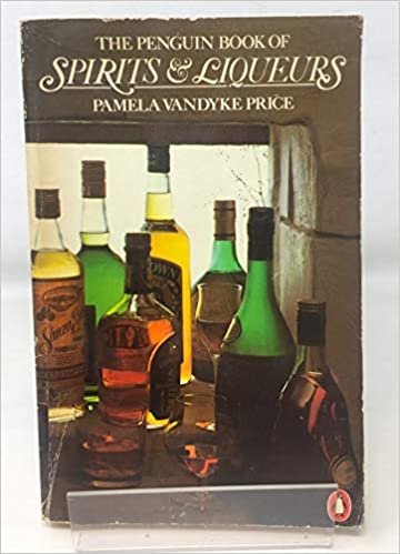 indir The Penguin Book of Spirits and Liqueurs (Penguin Handbooks)