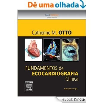 Fundamentos de Ecocardiografia Clínica, 5ª Edição [eBook Kindle]