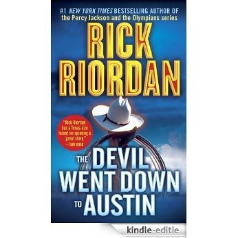 The Devil Went Down to Austin (Tres Navarre) [Kindle-editie]
