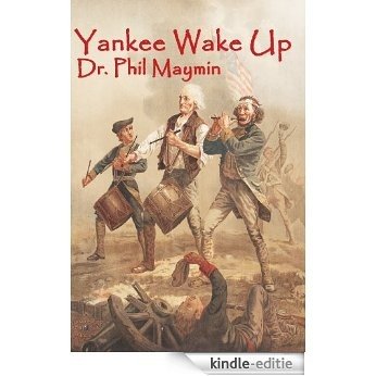 Yankee Wake Up (English Edition) [Kindle-editie]