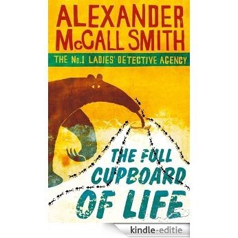 The Full Cupboard Of Life (No. 1 Ladies' Detective Agency series) [Kindle-editie]
