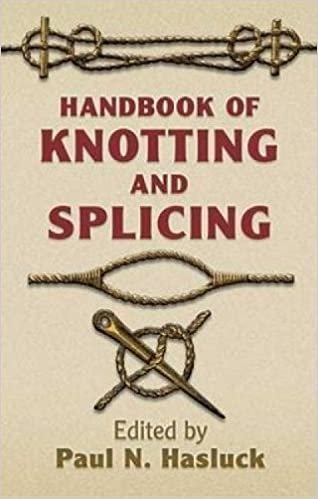Handbook of Knotting and Splicing (Dover Maritime Books)