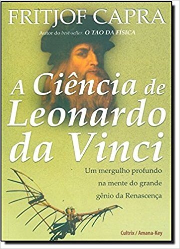 A Ciência de Leonardo da Vinci
