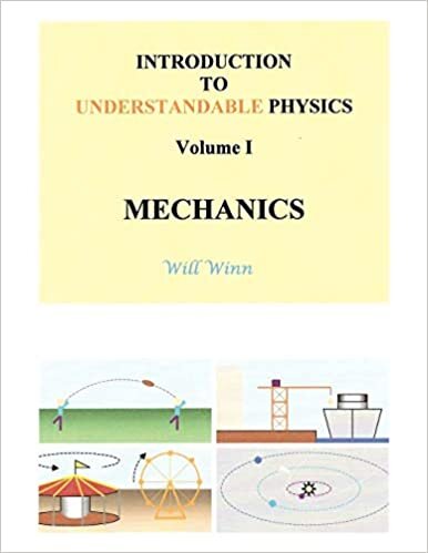 indir Introduction to Understandable Physics: Volume I - Mechanics: 1