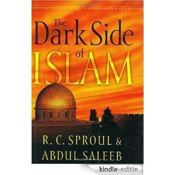 The Dark Side of Islam [Kindle-editie]