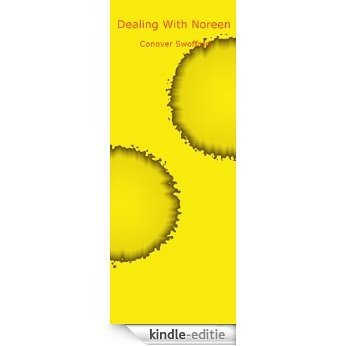 Dealing With Noreen (English Edition) [Kindle-editie]