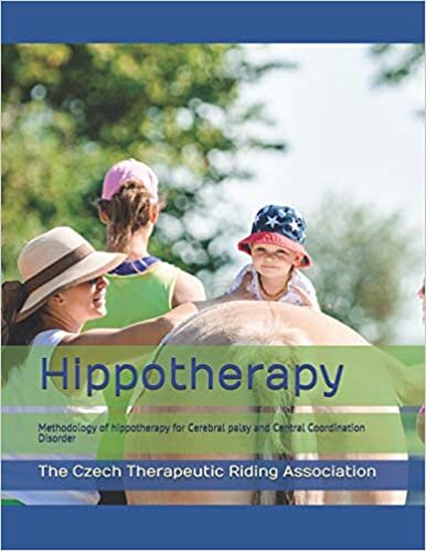 indir Hippotherapy: A methodology of hippotherapy for Cerebral palsy and Central Coordination Disorder: 1