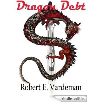 Dragon Debt (Book of Swords by Fred Saberhagen) (English Edition) [Kindle-editie] beoordelingen