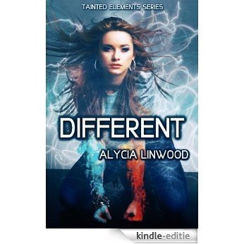 Different (Tainted Elements Book 1) (English Edition) [Kindle-editie]