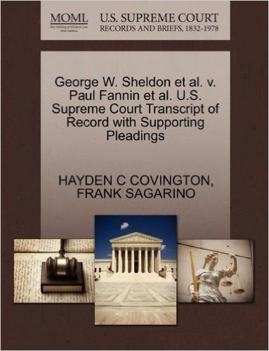 George W. Sheldon et al. V. Paul Fannin et al. U.S. Supreme Court Transcript of Record with Supporting Pleadings