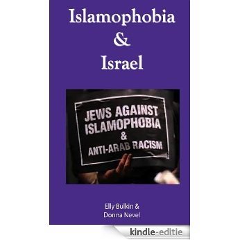 Islamophobia & Israel (English Edition) [Kindle-editie]
