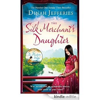 The Silk Merchant's Daughter [Kindle-editie]