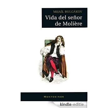 Vida del señor de Molière. [Kindle-editie]
