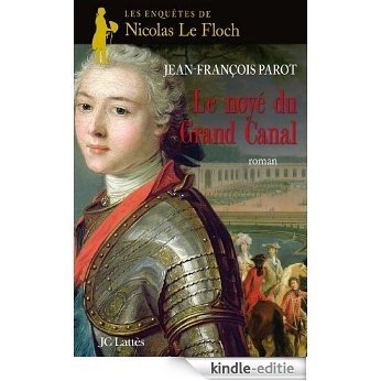Le noyé du grand canal : Nº8 : Une enquête de Nicolas Le Floch [Kindle-editie] beoordelingen