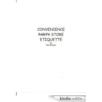 Convenience Store Etiquette (English Edition) [Kindle-editie]