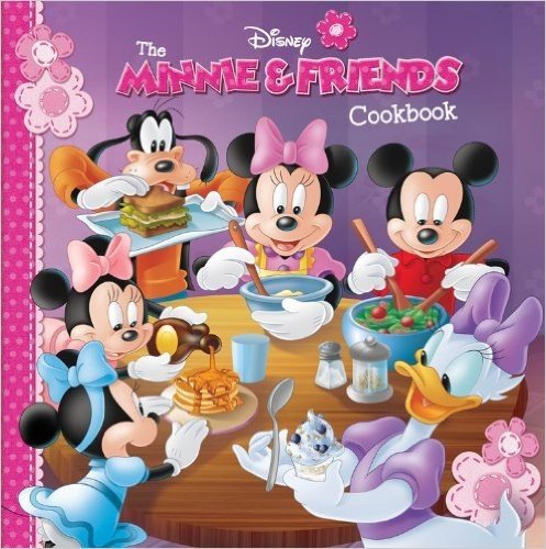 The Minnie & Friends Cookbook