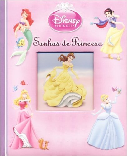Sonhos De Princesa Disney Princesa