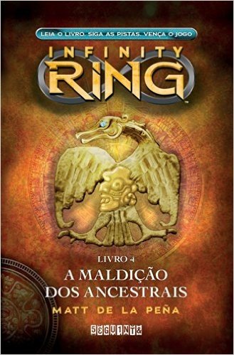 A maldição dos ancestrais - Infinity Ring - Livro 4