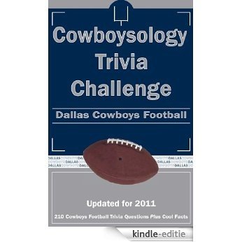 Cowboysology Trivia Challenge: Dallas Cowboys Football (English Edition) [Kindle-editie]