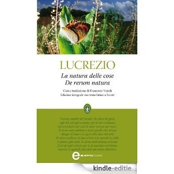 La natura delle cose. De rerum natura (eNewton Classici) (Italian Edition) [Kindle-editie]