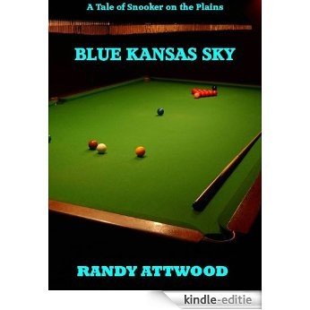 Blue Kansas Sky (English Edition) [Kindle-editie]