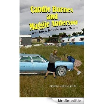 Candle Barnes and Maggie Anderson (English Edition) [Kindle-editie]
