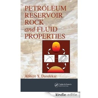 Petroleum Reservoir Rock and Fluid Properties [Print Replica] [Kindle-editie]