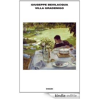 Villa Gradenigo (L'Arcipelago Einaudi Vol. 183) (Italian Edition) [Kindle-editie]