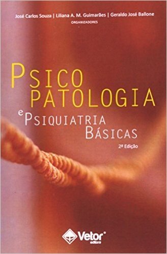 Psicopatologia E Psiquiatria Basicas