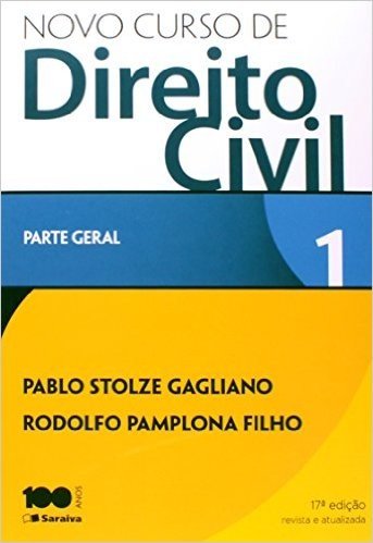 Novo Curso de Direito Civil. Parte Geral - Volume 1