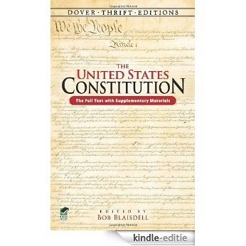 The United States Constitution: The Full Text with Supplementary Materials (Dover Thrift Editions) [Kindle-editie]