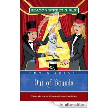 Out of Bounds (Beacon Street Girls Book 4) (English Edition) [Kindle-editie]