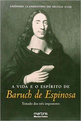 A Vida e o Espírito de Baruch de Espinosa - Volume 1