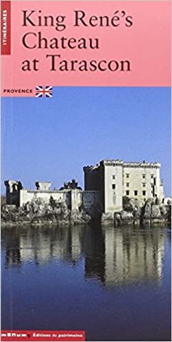 Le Château à Tarascon (version anglaise) (Itinéraires)