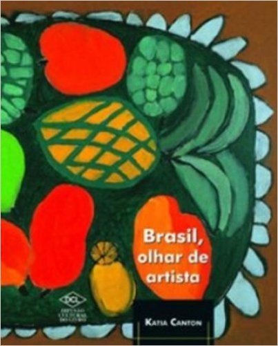 Brasil, Olhar de Artista