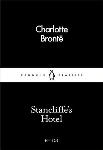 Stancliffe's Hotel (Penguin Little Black Classics)