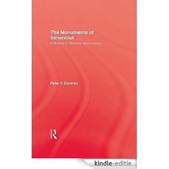 Monuments Of Senemut: Problems in Historical Methodology (Studies in Egyptology) [Kindle-editie]
