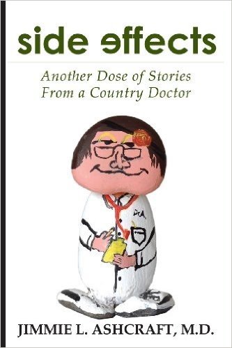 Side Effects: Another Dose of Stories from a Country Doctor