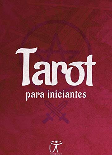 GUIA TAROT PARA INICIANTES: Você se sente atraído pelo Tarot ?