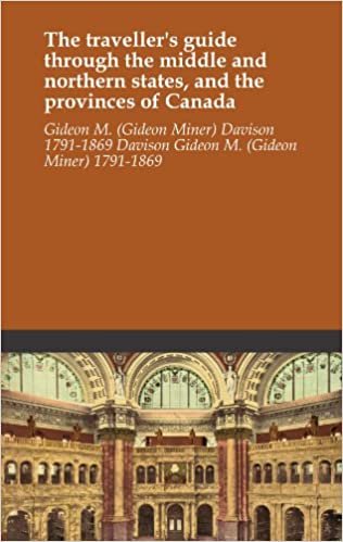 indir The traveller&#39;s guide through the middle and northern states, and the provinces of Canada