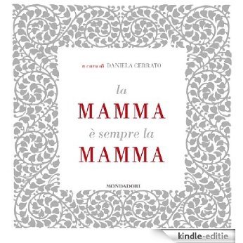 La mamma è sempre la mamma (Arcobaleno) (Italian Edition) [Kindle-editie] beoordelingen
