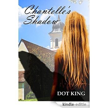 Chantelle's Shadow (English Edition) [Kindle-editie]