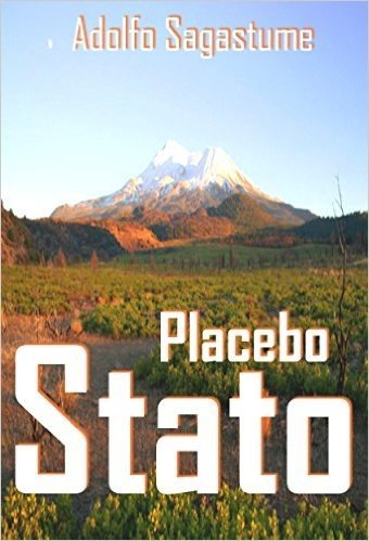 Placebo Stato (Italian Edition)