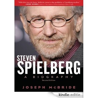 Steven Spielberg: A Biography, Second Edition [Kindle-editie]