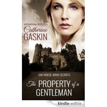The Property of a Gentleman: One House. Many secrets. (English Edition) [Kindle-editie]