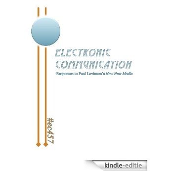 Electronic Communication (English Edition) [Kindle-editie]